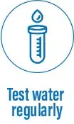 test water regularly